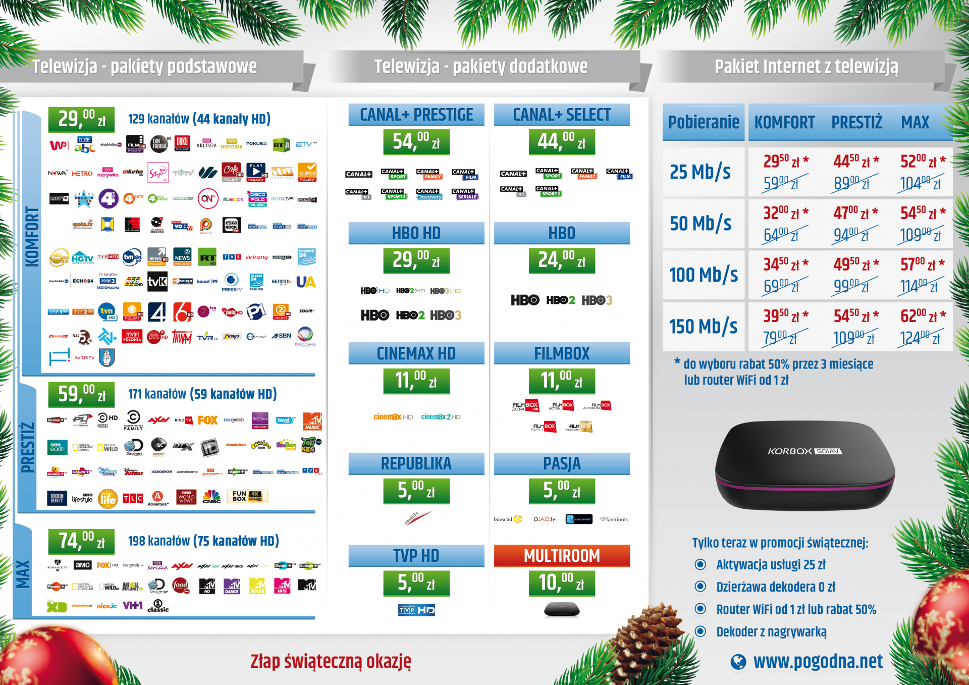 Pogodna.NET Ulotka 3DL. Święta BN. Cennik usług. Pakiety telewizyjne. Korbox. Projekt graficzny: Agencja VORENUS.